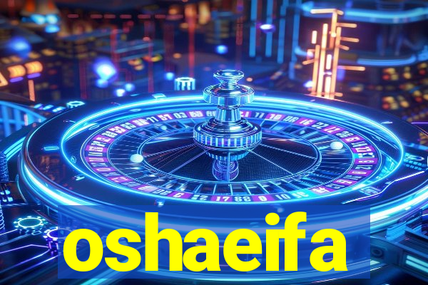 oshaeifa