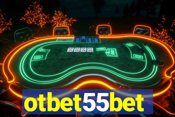 otbet55bet