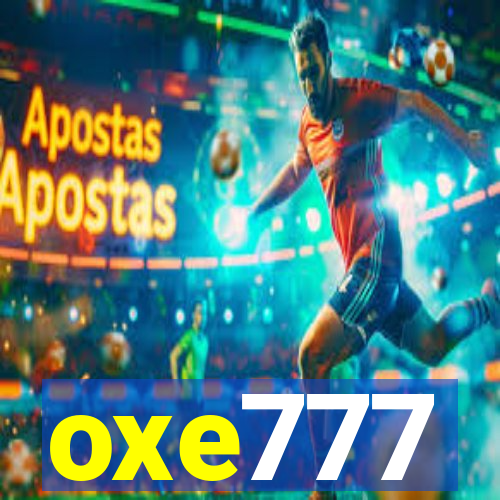 oxe777