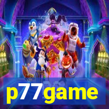 p77game