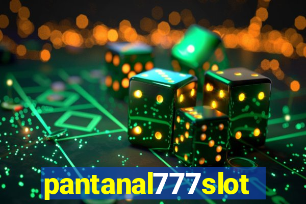 pantanal777slots.com