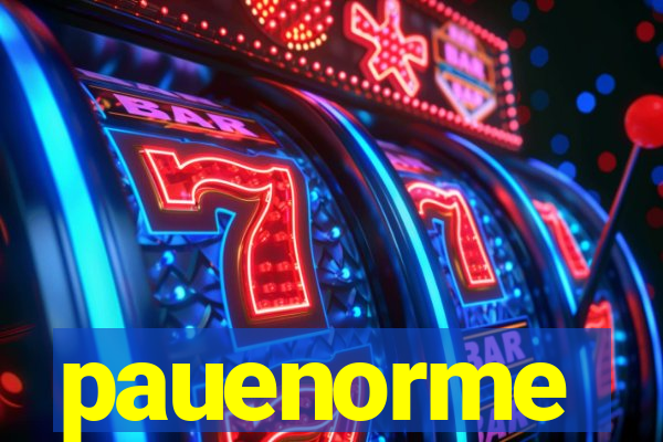 pauenorme