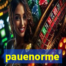 pauenorme