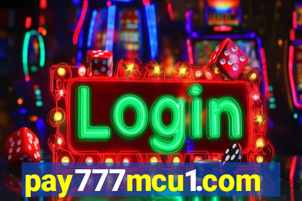 pay777mcu1.com