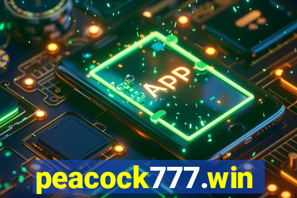 peacock777.win