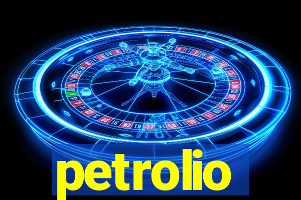 petrolio