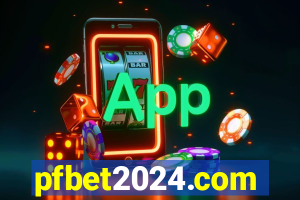 pfbet2024.com