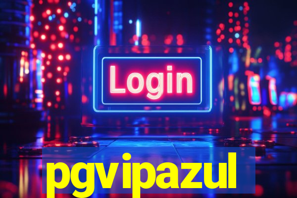 pgvipazul