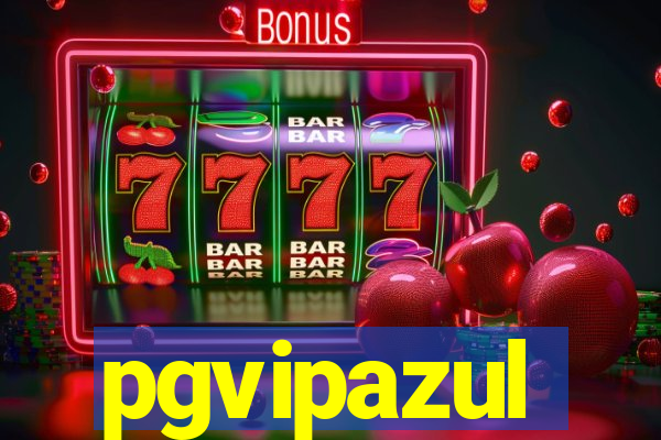 pgvipazul