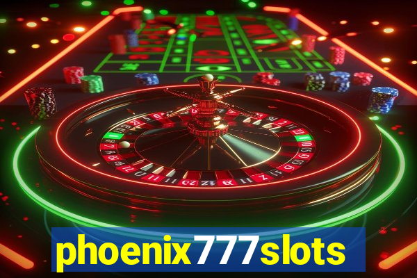 phoenix777slots