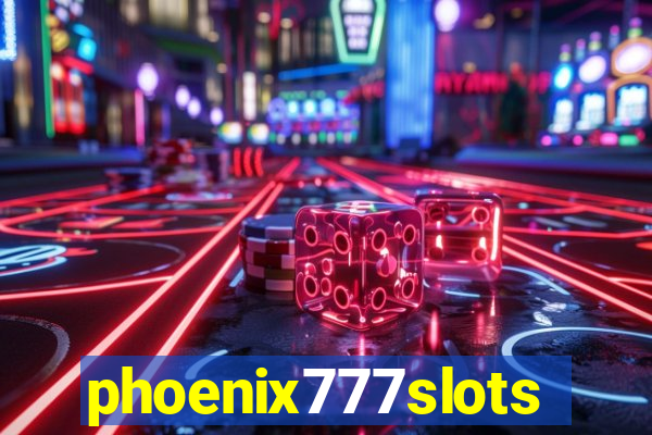 phoenix777slots