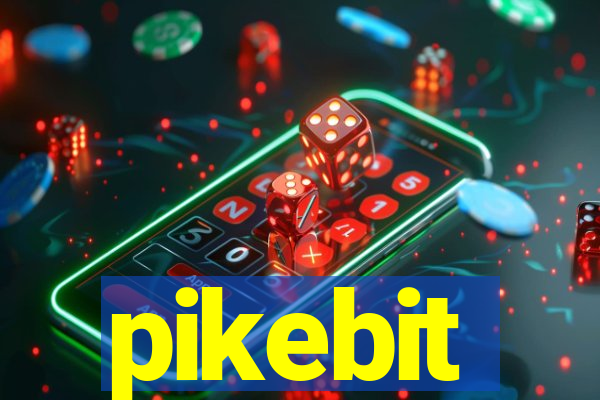 pikebit