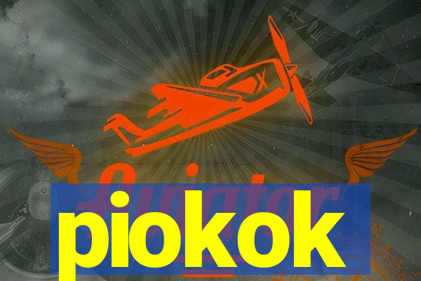 piokok