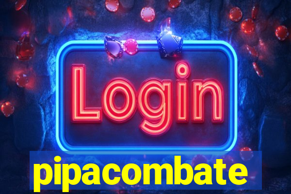 pipacombate