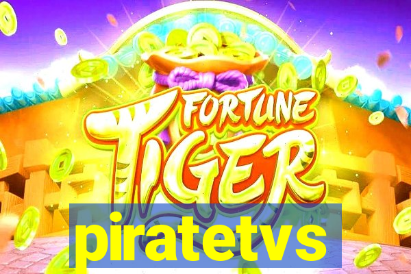 piratetvs