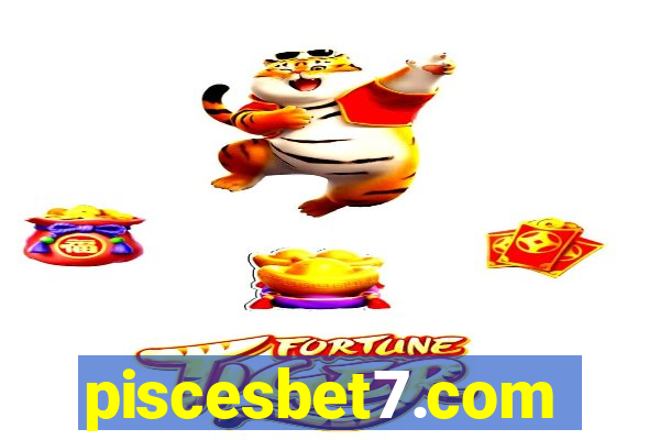 piscesbet7.com