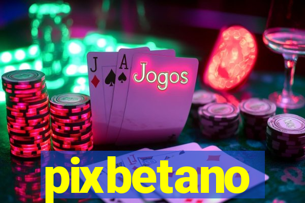 pixbetano