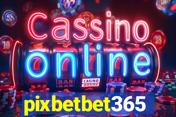 pixbetbet365