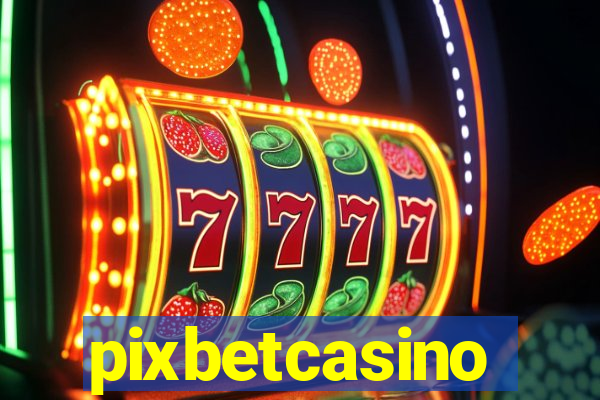 pixbetcasino