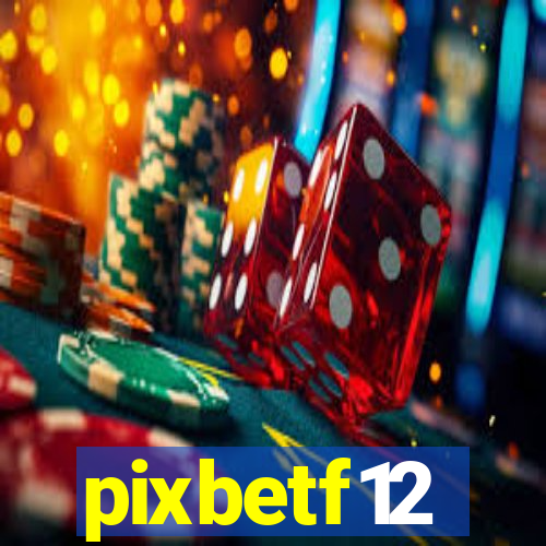 pixbetf12