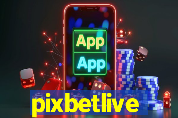 pixbetlive