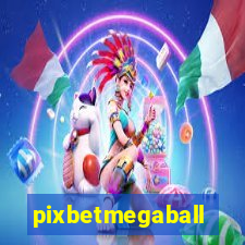 pixbetmegaball