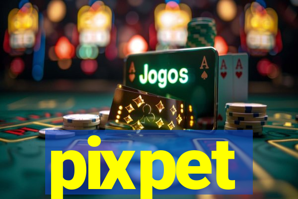 pixpet