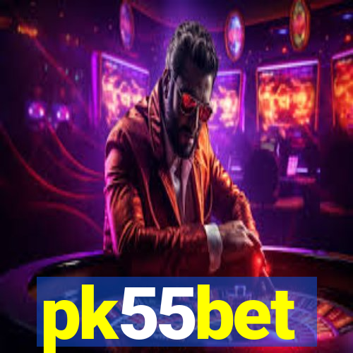 pk55bet