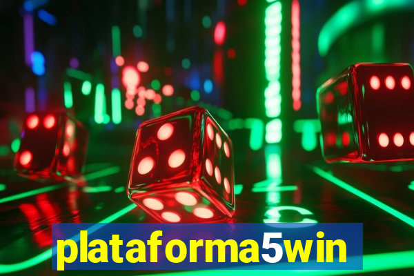 plataforma5win