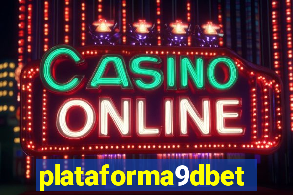 plataforma9dbet