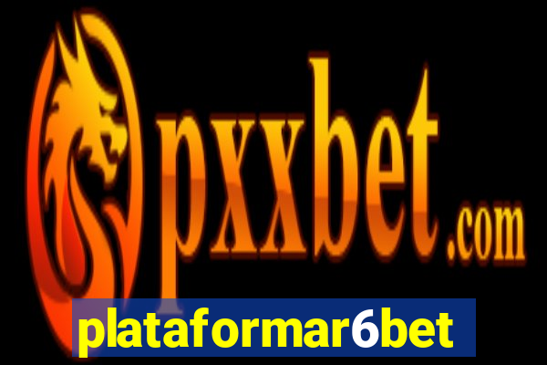 plataformar6bet