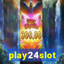 play24slot