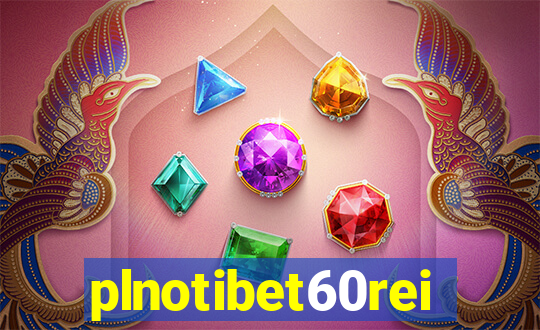 plnotibet60rei