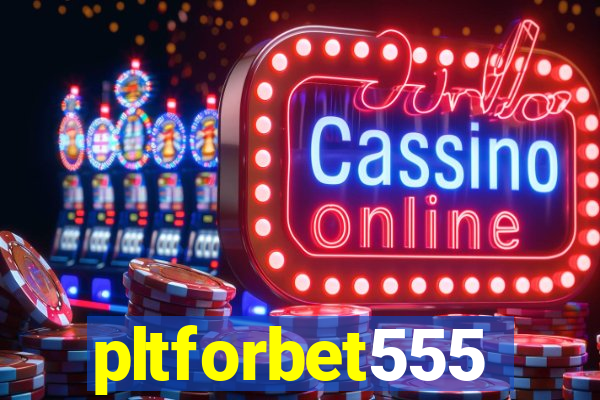 pltforbet555