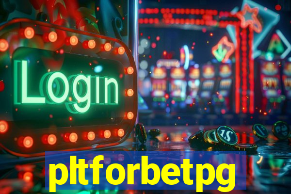 pltforbetpg