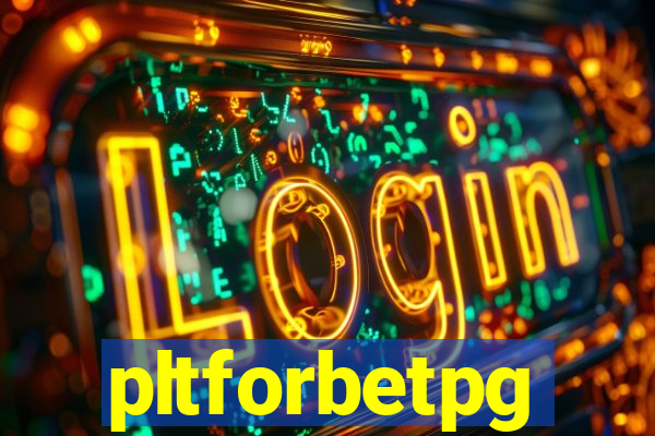 pltforbetpg