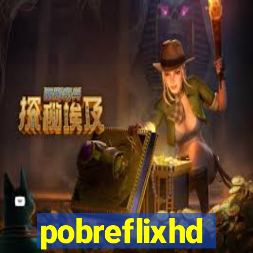 pobreflixhd