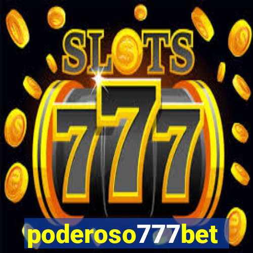 poderoso777bet