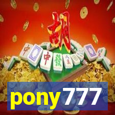 pony777