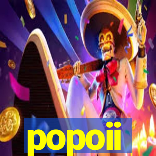 popoii