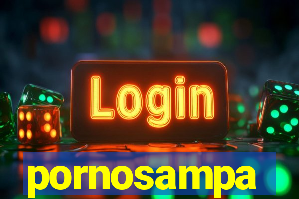 pornosampa