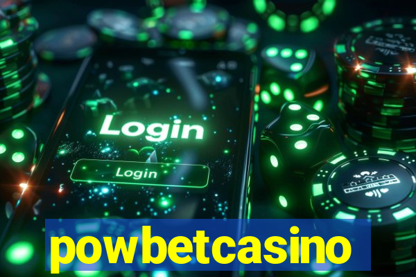 powbetcasino