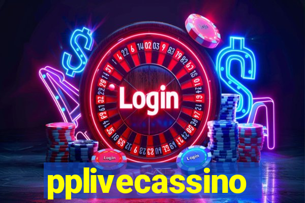 pplivecassino