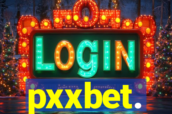 pxxbet.