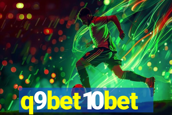 q9bet10bet