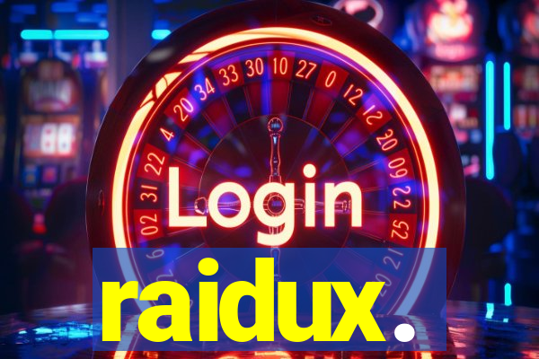 raidux.