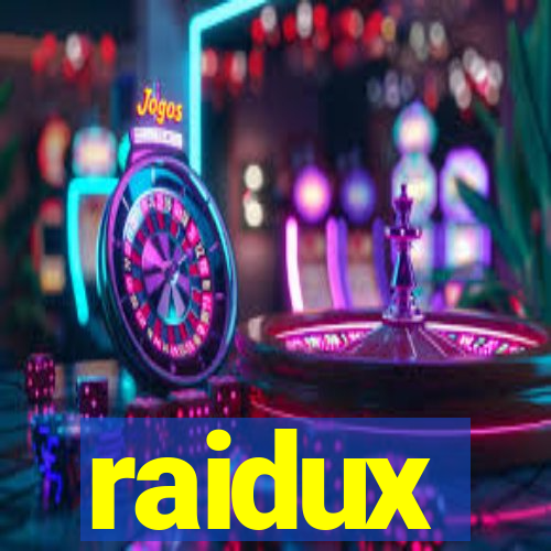 raidux