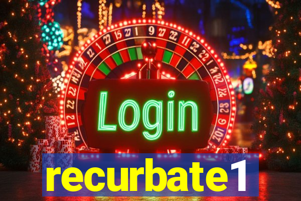 recurbate1