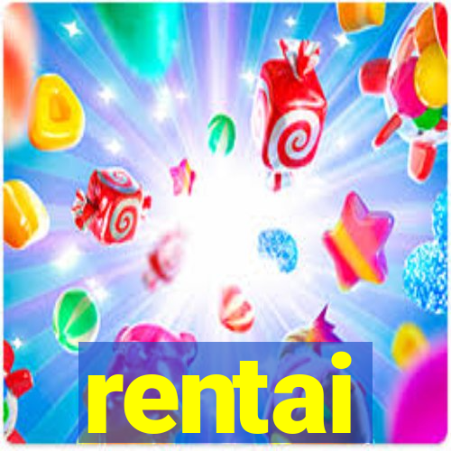 rentai