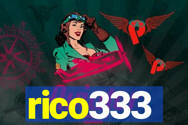 rico333